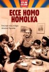 ECCE HOMO HOMOLKA dvd film